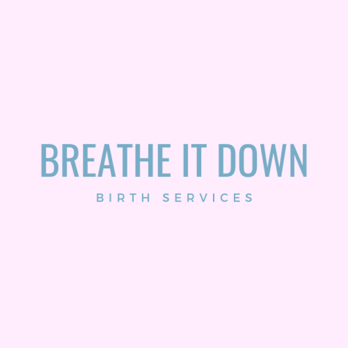 Breathe it Down Birth Services